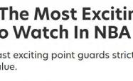 NBA控衛(wèi)觀(guān)賞(shǎng)性排行榜公布：頂(dǐng)级球员实力各异